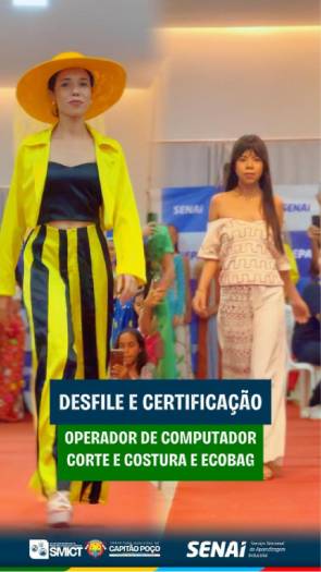 DESFILE DA NOSSA CULTURA E QUALIFICAÇÃO PROFISSIONAL