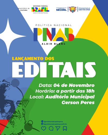 APRESENTAÇÃO DOS EDITAIS DA POLÍTICA NACIONAL ALDIR BLANC, EM CAPITÃO POÇO